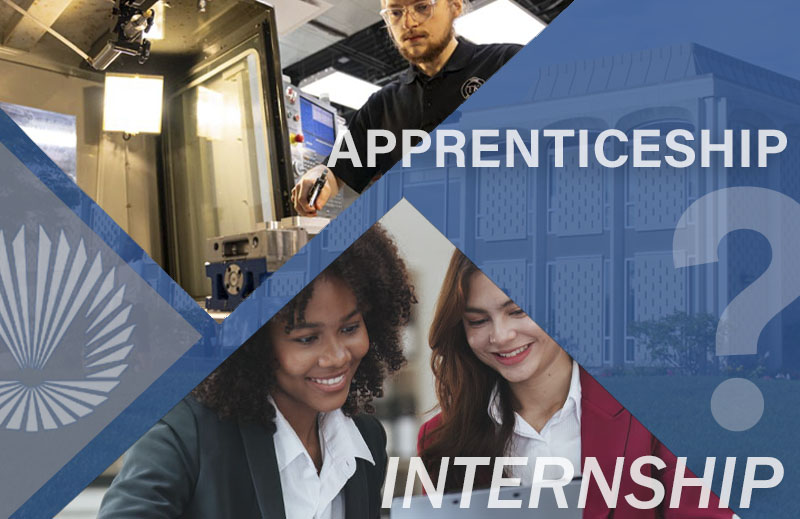 apprenticeship and an internship